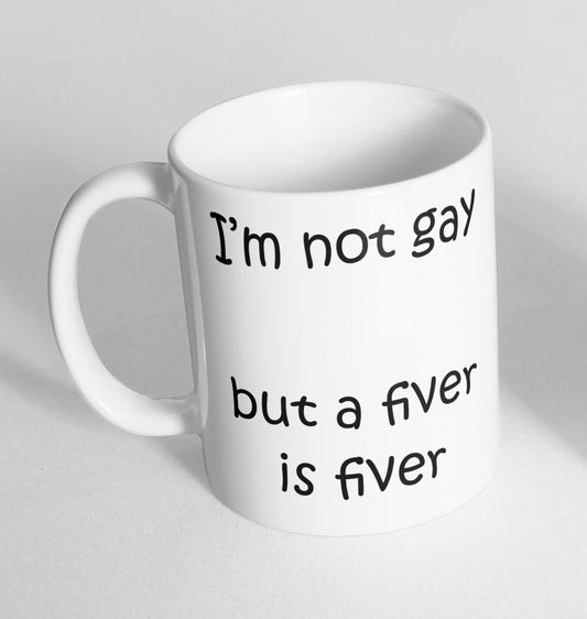I'm Not Gay But A Design Printed Cup Ceramic Novelty Mug Funny Gift Coffee Tea