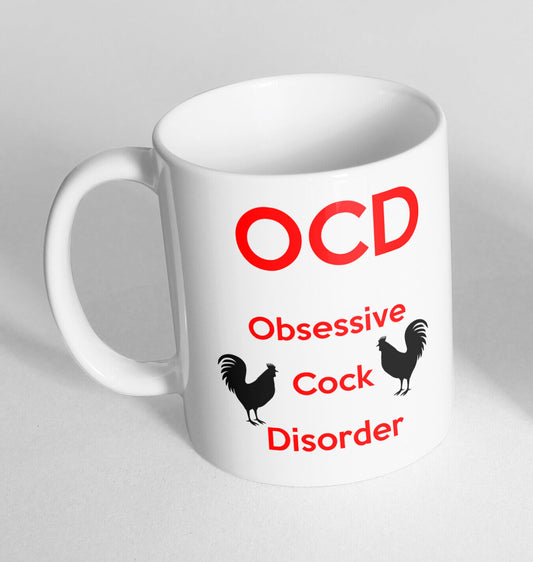 OCD Obsessive Cock Design Printed Cup Ceramic Novelty Mug Funny Gift Coffee Tea