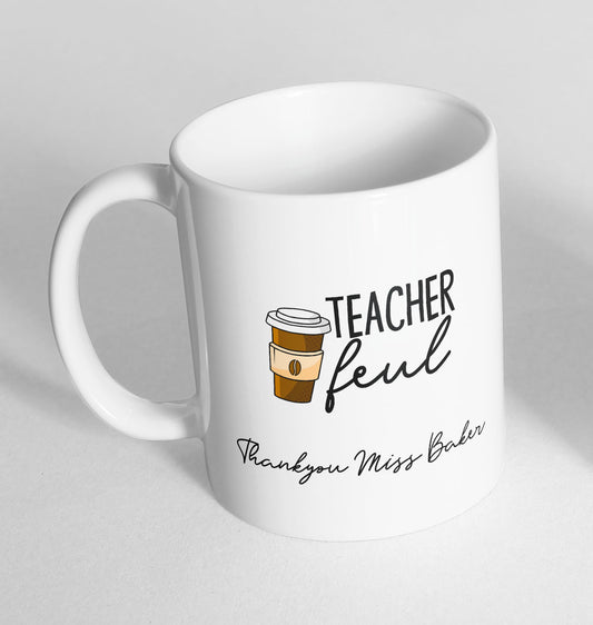 Personalised Thank you Teacher Mug Gift Ceramic Novelty Mug Funny Coffee Tea 9