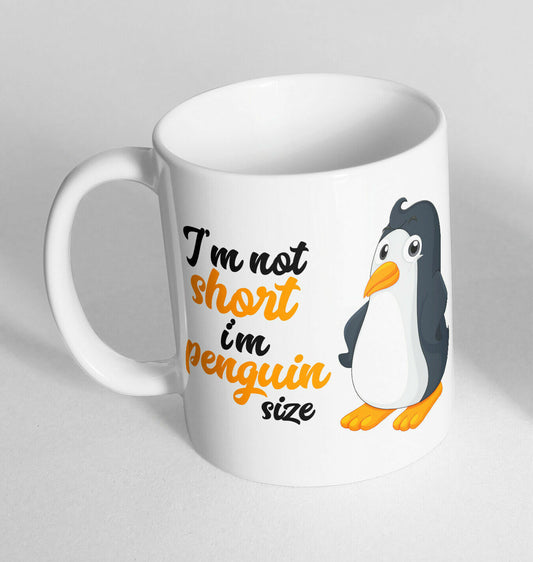 I m penguin size Printed Cup Ceramic Novelty Mug Funny Gift Coffee Tea 293