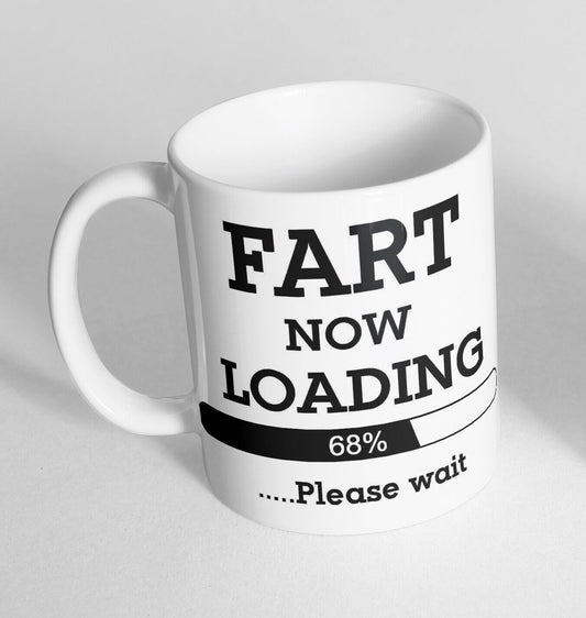 Fart Now Loading 68% Please Wait Cup Ceramic Novelty Mug Funny Gift Coffee Tea