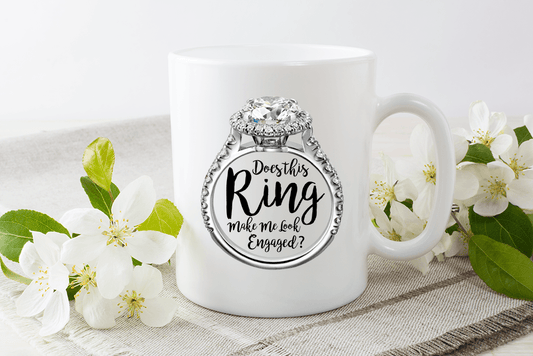 Does This Ring Make Me Look Engaged Novelty Ceramic Cup Gift Tea Coffee Mug