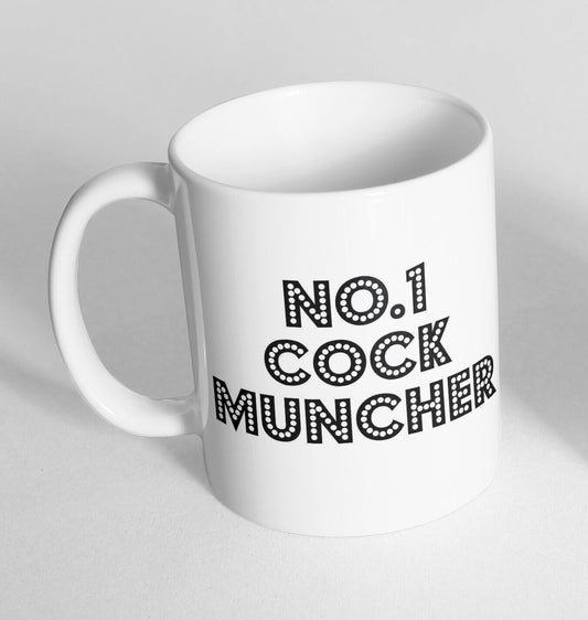 Number 1 Cock Muncher Design Cup Ceramic Novelty Mug Funny Gift Coffee Tea