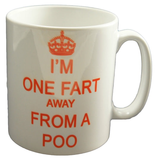 Keep Calm i'm one fart away from a Poo Mug Fun Funny Mug