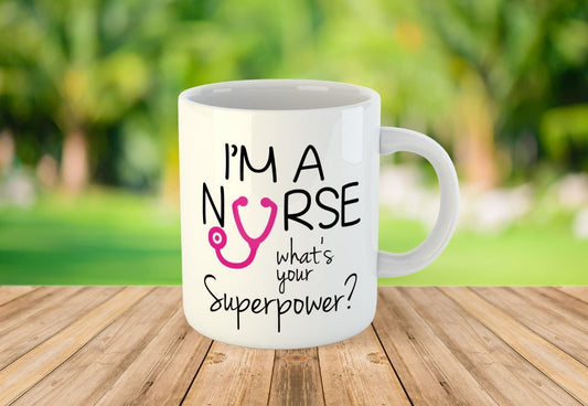 Nurse Superpower Funny  Novelty Gift Print Tea Coffee Mug