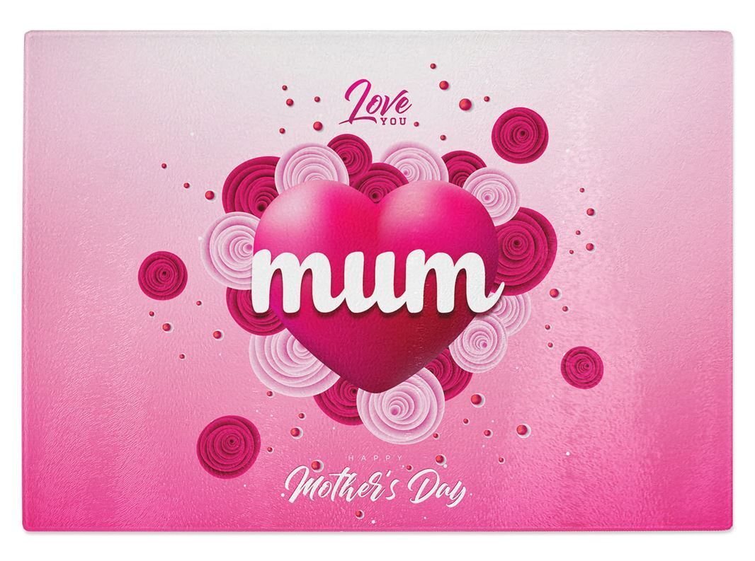 Mothers Day Kitchen Glass Chopping Board Item Gift 23