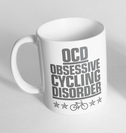 Obsessive Cycling Disorder Printed Cup Ceramic Novelty Mug Funny Gift Coffee Tea