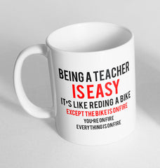 Being a teacher is easy Printed Cup Ceramic Novelty Mug Funny Gift Coffee Tea 11